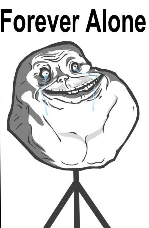 2681646The_Girl_I_love_dumped_me_for_a_douchebag_on_Facebook_FOREVER_ALONE.jpg